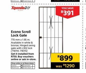 Builders Warehouse Econo scroll lock gate offer