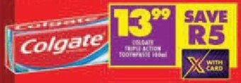 Shoprite Colgate Triple Action Toothpaste 100ml offer
