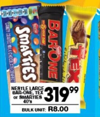 Giant Hyper Nestle Large Bar-One, Tex or Smarties 40's offer