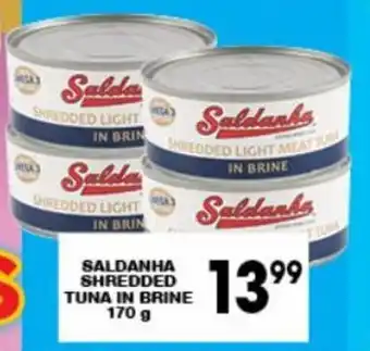 Giant Hyper Saldanha Shredded Tuna in Brine 170g offer