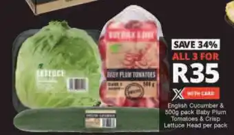 Checkers English Cucumber & 500g pack Baby Plum Tomatoes & Crisp Lettuce per pack offer