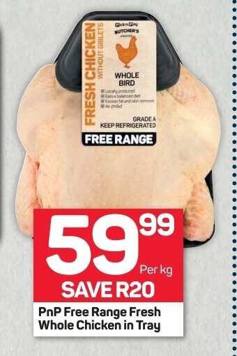 Pick n Pay PnP Free Range Fresh Whole Chicken in Tray per kg offer