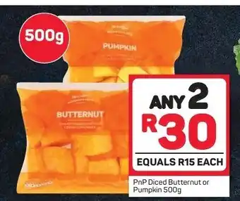 Pick n Pay PnP Diced Butternut or Pumpkin 500g offer