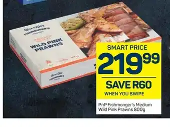 Pick n Pay PnP Fishmonger's Medium Wild Pink Prawns 800g offer