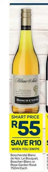 Pick n Pay Boschendal Blanc de Noir, Le Bouquet, Boschen Blanc or Rose Garden Rose 750mL each offer