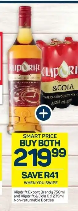 Pick n Pay Klipdrift Export Brandy 750ml and Klipdrift & Cola 6 x 275ml Non-Returnable Bottles offer