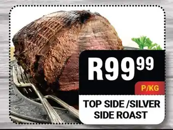 Chikro Food Market Top Side / Silver Side Roast p/kg offer