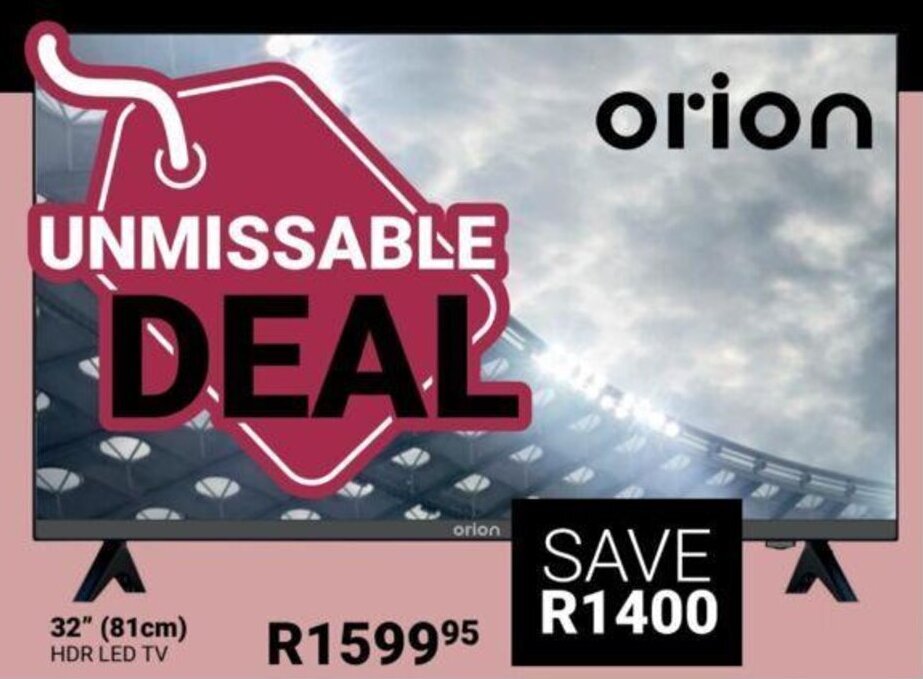 Orion 32" (81cm) HDR LED TV offer at Bradlows