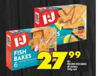 Shoprite I&J Frozen Fish Bakes all Variants 360g offer