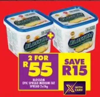 Shoprite Blossom Spread Medium Fat Spread 2x1kg offer