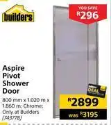 Builders Warehouse Builders aspire pivot shower door-800mm x 1020m x 1860m offer