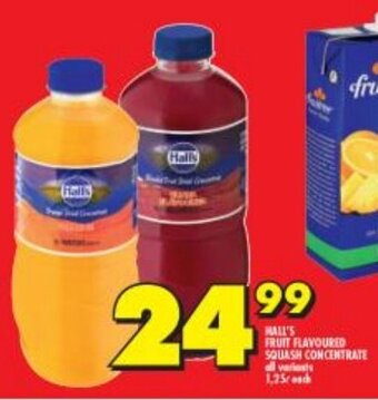 Shoprite Hall's Fruit Flavoured Squash Concentrate all variants 1.25L offer