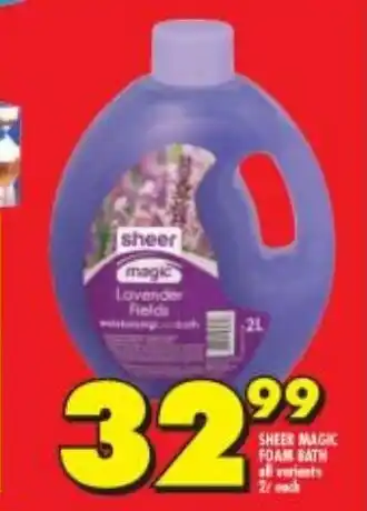 Shoprite Sheer Magic Foam Bath all variants 2L offer