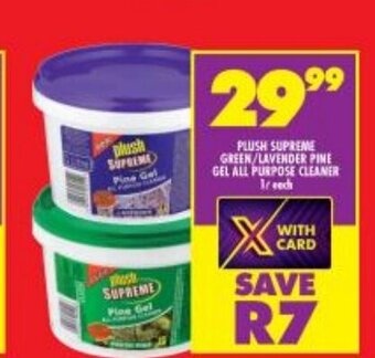 Shoprite Plush Supreme Green / Lavender Pine Gel all Purpose cleaner 1L each offer