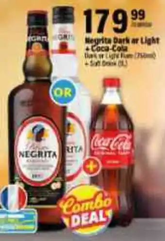 Liquor City Negrita Dark or Light + Coca-cola offer