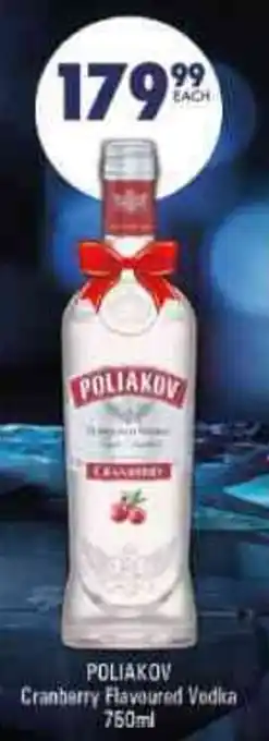 Liquor City Poliakov Cranberry FLavoured Vodka 750ml offer