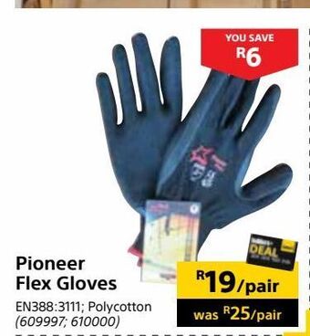 Builders Warehouse Pioneer flex gloves offer