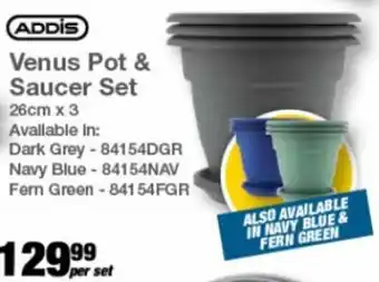 Addis Venus Pot & Saucer Set 26cm x 3