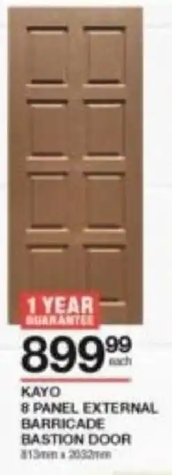 Kayo 8 Panel External Barricade Bastion Door