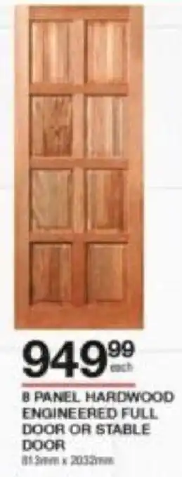 8 Panel Hardwood Engineered Full Door or Stable Door