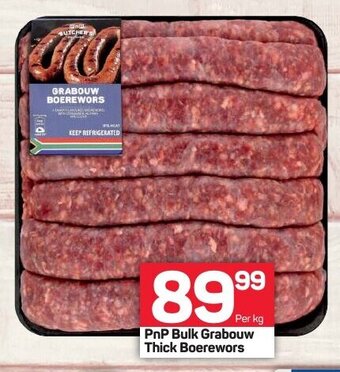 Pick n Pay PnP Bulk Grabouw Thick Boerewors per kg offer