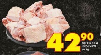 Shoprite Chicken Stew Loose Serve per kg offer