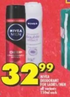 Shoprite Nivea Deodorant for Ladies / Men all variants 150ml offer