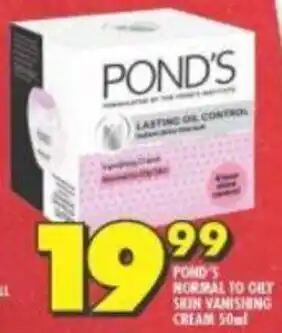 Shoprite Pond's Normal to Oily Skin Vanishing Cream 50ml offer