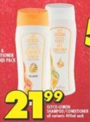 Shoprite Glyco Lemon Shampoo / Conditioner all variants 400ml offer