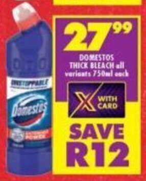 Shoprite Domestos Thick Bleach all variants 750ml offer