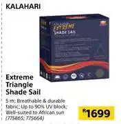 Builders Warehouse Kalahari extreme triangle shade sail 5m offer