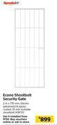 Builders Warehouse Xpanda diy econo shootbolt security gate-2m x 770mm offer