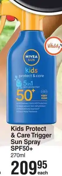 Dis-Chem Kids Protect & Care Trigger Sun Spray SPF50+ 270ml offer