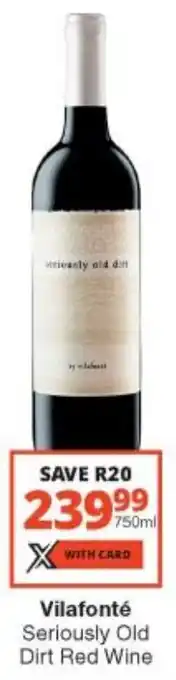 Vilafonté Seriously Old Dirt Red Wine 750ml