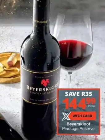 Checkers Liquor Shop Beyerskloof Pinotage Reserve 750ml offer