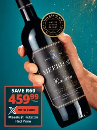 Checkers Liquor Shop Meerlust Rubicon Red Wine 750ml offer