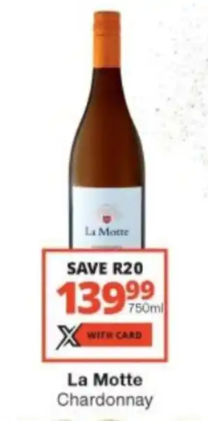 Checkers Liquor Shop La Motte Chardonnay 750ml offer