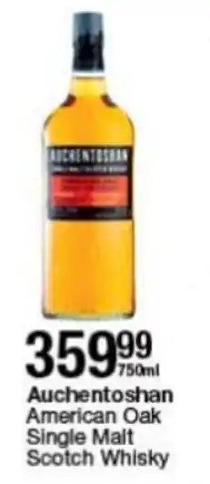 Checkers Liquor Shop Auchentoshan American Oak Single Malt Scotch Whisky 750ml offer
