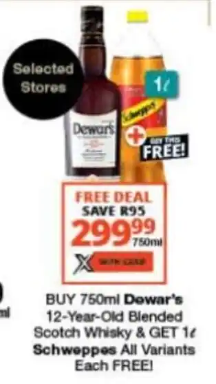 Buy 750ml Dewar's 12-Year-Old Blended Scotch Whisky & Get 1L Schweppes all variants FREE