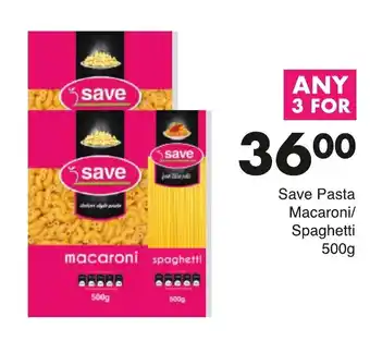 Save Save Pasta Macaroni / Spaghetti 3 x 500g offer