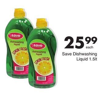 Save Save Dishwashing Liquid 1.5lt offer