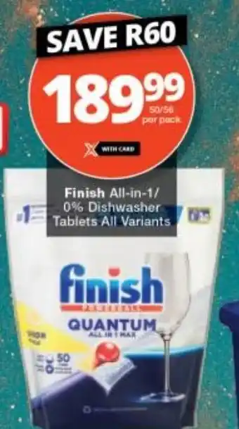 Checkers Finish All-in-1 Dishwasher Tablets all variants 50/56 per pack offer