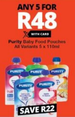 Checkers Purity Baby Food Pouches all variants 5 x 110ml offer