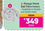 Game Always home ball fibre inners-each offer