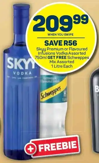 Pick n Pay Skyy Premium or Flavoured Infusions Vodka Assorted 750ml and Get Free Schweppes Mix Assorted 1L offer