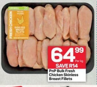 Pick n Pay PnP Bulk Fresh Chicken Skinless Breast Fillets offer
