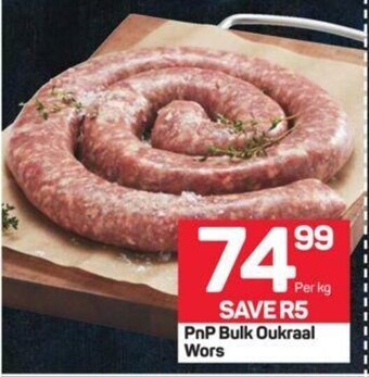 Pick n Pay PnP Bulk Oukraal Wors offer