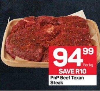 Pick n Pay PnP Beef Texan Steak offer