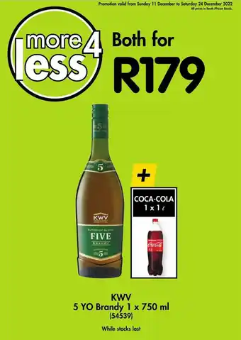 Makro’s liquor KWV 5 YO Brandy 750ml + Coca-Cola 1L offer