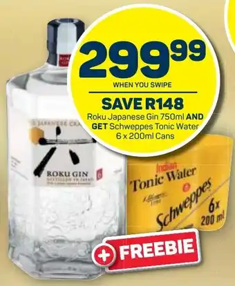 Pick n Pay Liquor Roku Japanese Gin 750ml and Schweppes Tonic Water 6 x 200ml cans offer